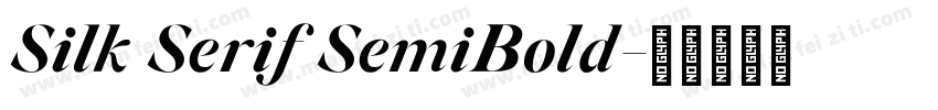 Silk Serif SemiBold字体转换